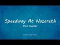 Mark Knopfler - Speedway At Nazareth (Lyrics) - Sailing To Philadelphia