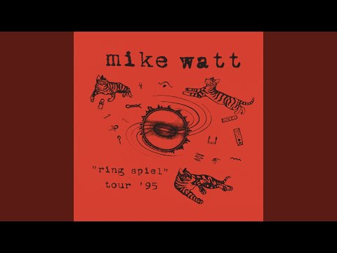 Mike Watt — Walking the Cow (Live at the Metro, Chicago, IL - May 1995)