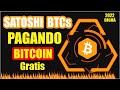 SATOSHI BTCs . PAGANDO #Bitcoin