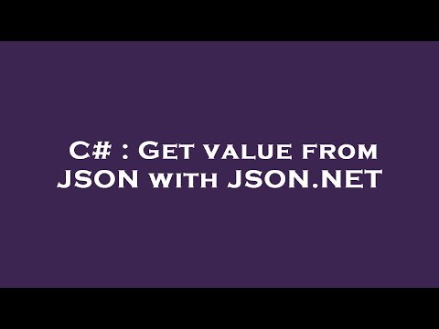 C# : Get value from JSON with JSON.NET