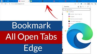 How to Bookmark All Open Tabs in Microsoft Edge?
