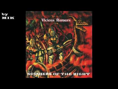 * Vicious Rumors - Soldiers Of The Night (Full Album)