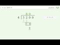 3200/4 Long Division — Step-by-Step | Tiger Algebra Solver