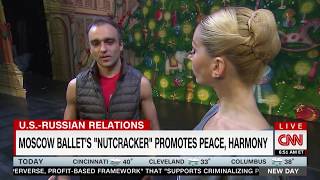 CNN features Moscow Ballet's Great Russian Nutcracker Promoting Peace