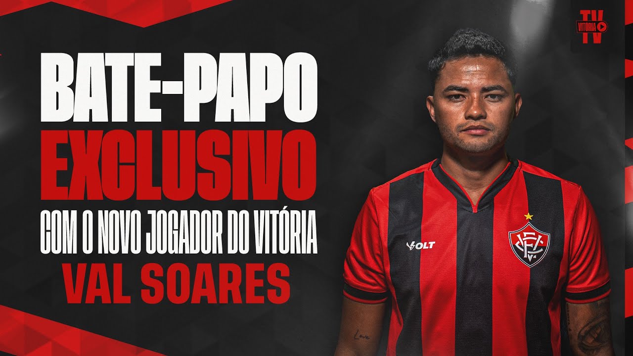 BATE-PAPO EXCLUSIVO COM O JOGADOR VAL SOARES