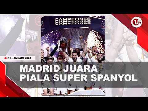 LIBAS BARCA 4-1, REAL MADRID JUARA PIALA SUPER SPANYOL 2024 | U-NEWS