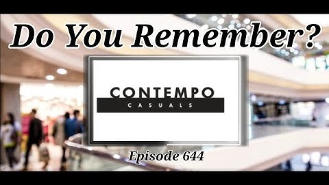 Herinner je je Contempo Casuals nog?