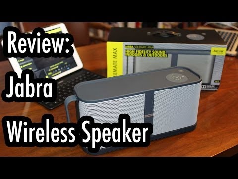 Review: Jabra SOLEMATE MAX Wireless Bluetooth Stereo Speaker