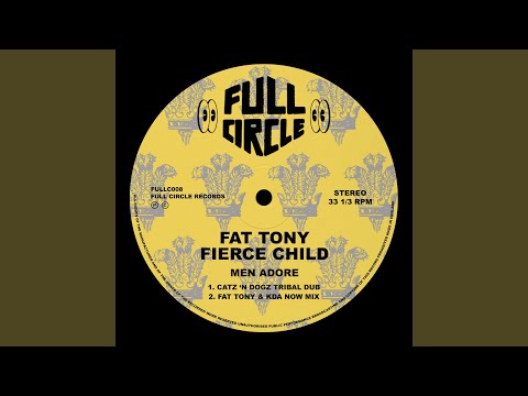 Fierce Child — Men Adore (Catz 'n Dogz Tribal Dub)