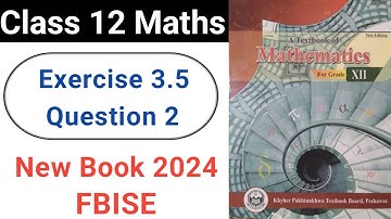 Exercise 3.5 Question 2 class 12 Maths New KPK Book | Ex 3.5 Q No 2 Find Derivative of Log Function
