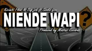 (Nasty gang)Yededee ft big joh &kirimiti flow-Niende Wapi