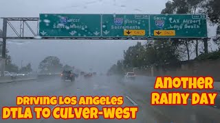 Driving Los Angeles🇺🇸Downtown Los Angeles DTLA to Culver - West California USA Rain Day