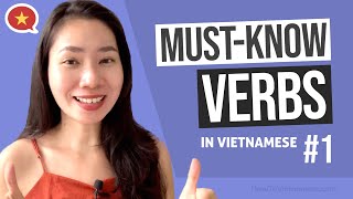 15 Common Vietnamese VERBS That Every Beginner Must Know! #1