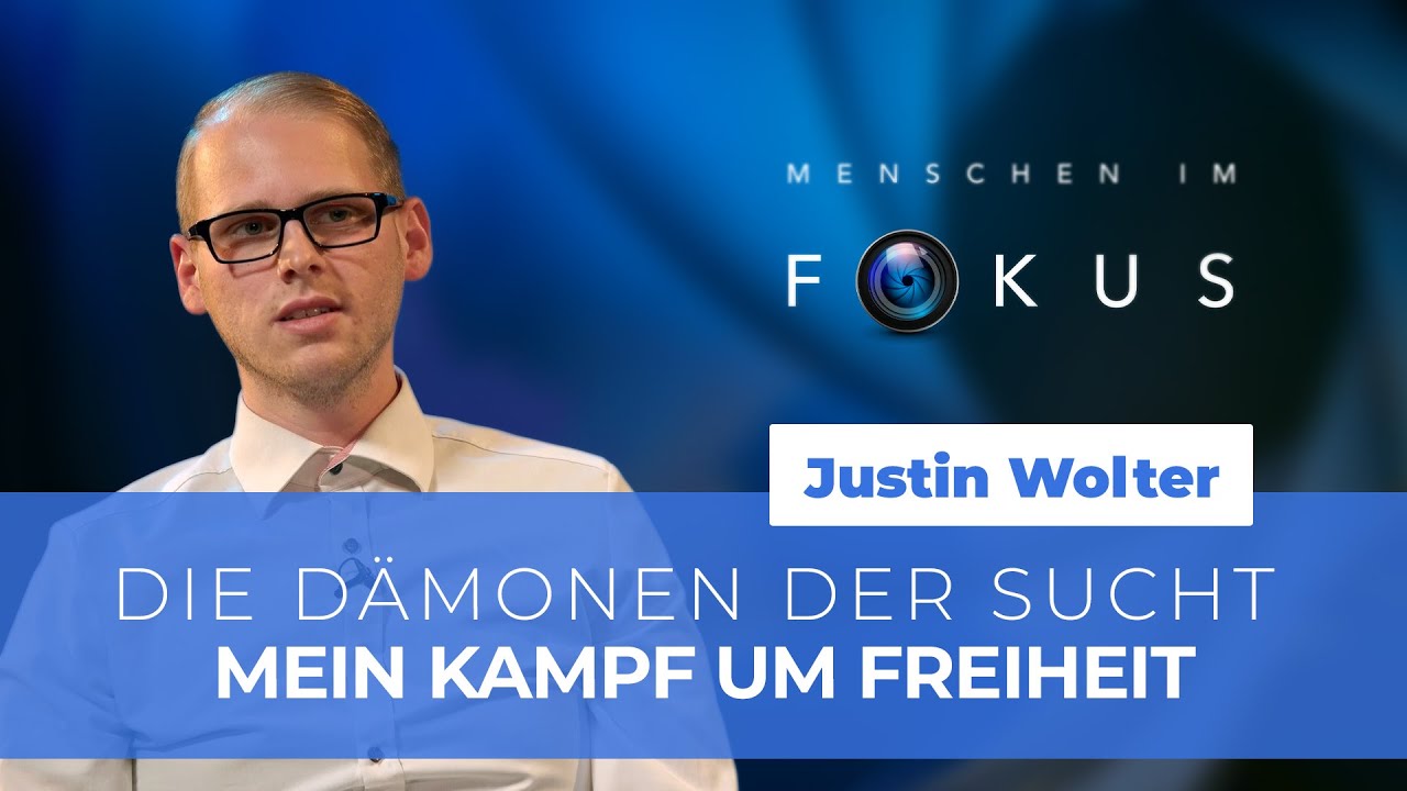 Die Dämonen der Sucht: Mein Kampf um Freiheit # Justin Wolter # Menschen im Fokus
