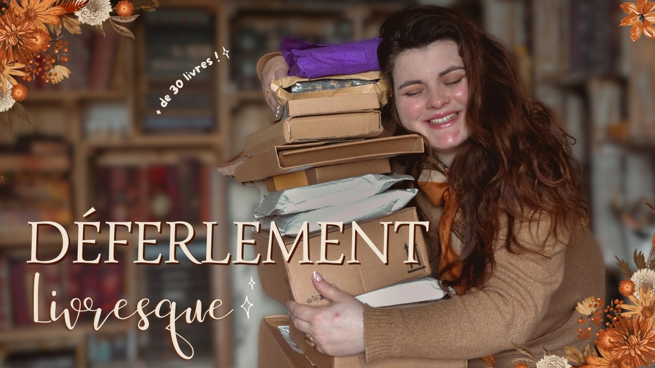 ♡ 3 MOIS DE COLIS EN RETARD ? - Déferlement Livresque ♡