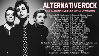 All Time Favorite Alternative Rock Songs - Nickelback, Linkin Park, Green Day, Metallica