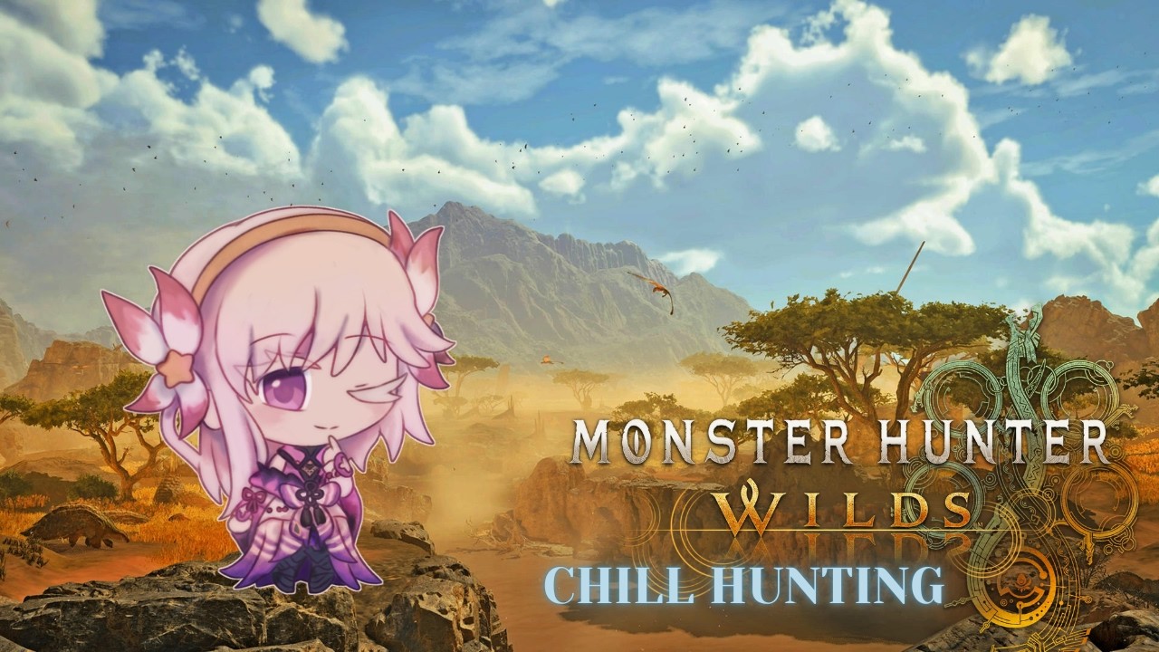 【MONSTER HUNTER WILDS】 JOIN MY SQUAD LOBBY! WE HUNT SOME MONSTERS! I AM RUSTY!!