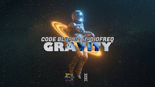 Code Black & Audiofreq - Gravity (Lyric Eng/Esp)