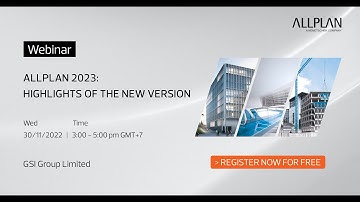 Webinar: Allplan 2023 – Một số điểm nổi bật của phiên bản mới