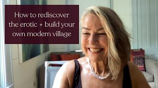 Esther Perel on helping moms rediscover the erotic and build their own modern village