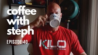 Coffee with Steph | Episode 40 | Strength Coach Q&A