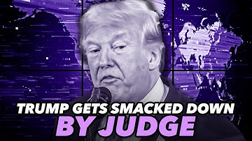 Judge Smacks Down Trump