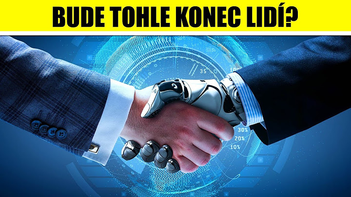 TOP 5 věcí, které by se staly, KDYBY SVĚT OVLÁDLA UMĚLÁ INTELIGENCE I