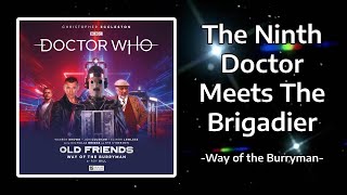 The Ninth Doctor Meets The Brigadier - 