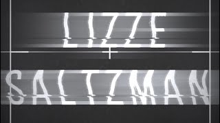 Lizzie Saltzman Edit