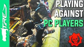 PLAYING AGAINST PC PLAYERS? - Gears of War 4 Crossplay Multiplayer Gameplay (Xbox One Gameplay)