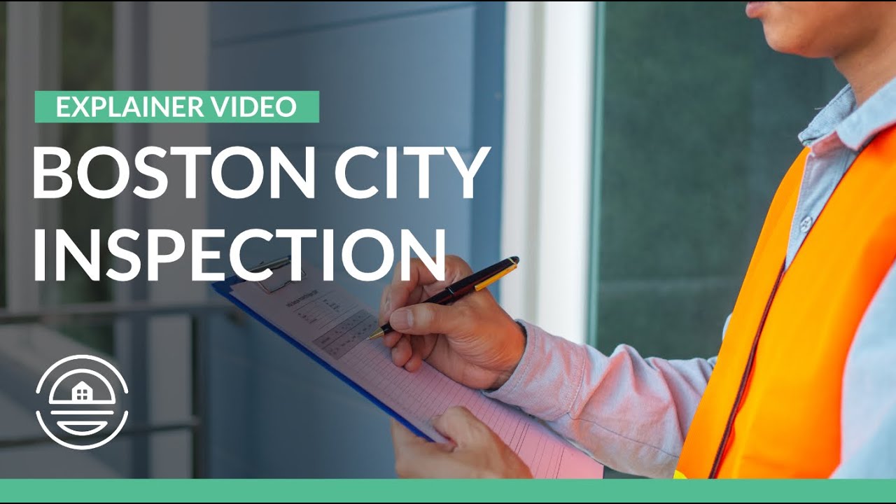 Boston City Inspection Explained