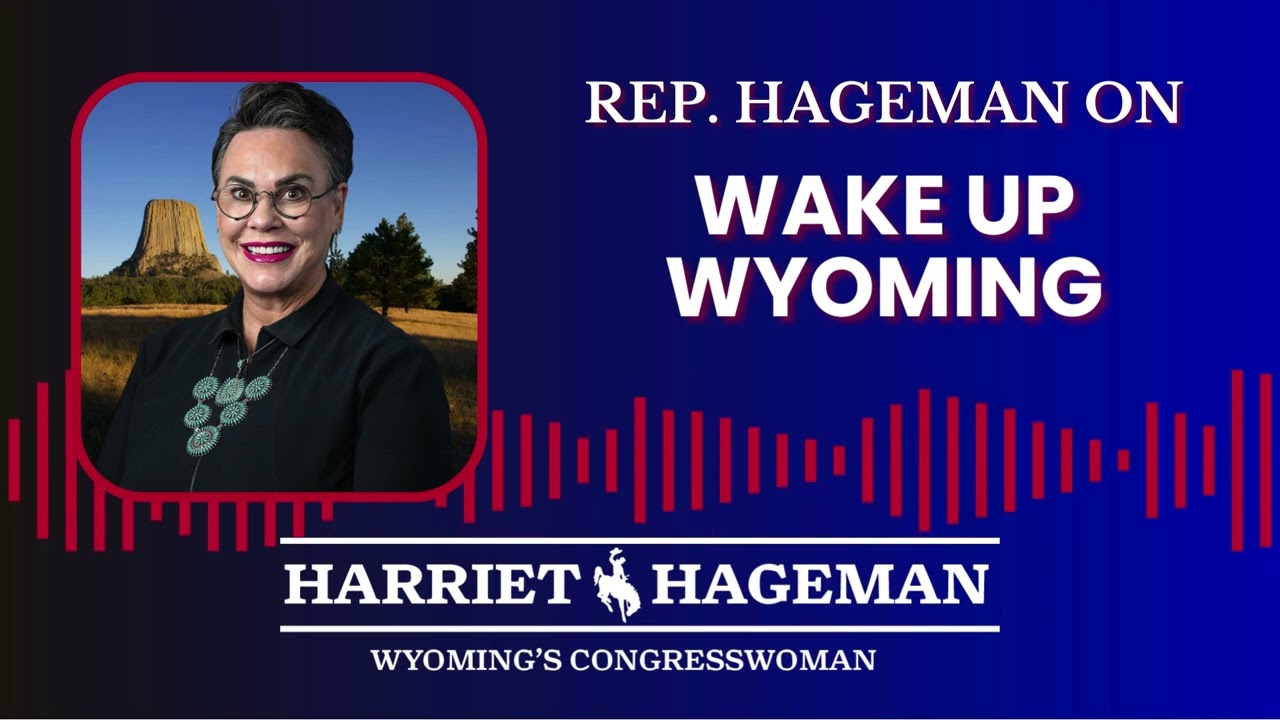 Wake Up Wyoming | Rep. Hageman recaps her newest bills to push back on "fools in positions of power"