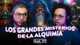 Capítulo 191: Los GRANDES MISTERIOS de la ALQUIMIA