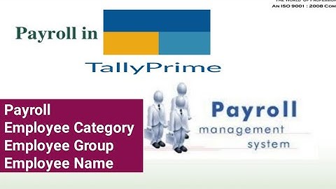 Payroll Employee Category,Group, Name Created In Tallyprime || Tallyprime Payroll Management || 2021
