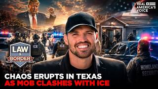 Chaos ERUPTS as ICE Faces ANGRY Mob During Texas Arrest Operation