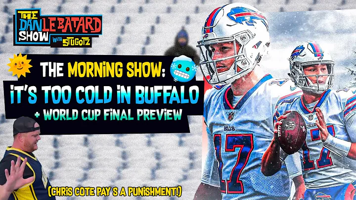 WITTY IS BACK, Buffalo is TOO DAMN COLD, World Cup...