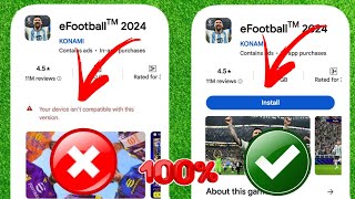 COMO CONSERTAR!  Seu dispositivo não é compatível com esta versão do eFootball 2024 screenshot 4