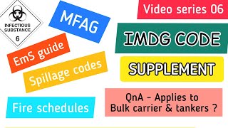 MFAG, EmS guide,Spillage codes, Fire schedule &amp; Q &amp; A doubts IMDG CODE  6 #ships #merchantnavy #imdg