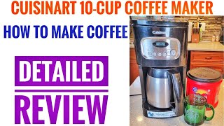 DETAILED REVIEW Cuisinart 10 cup Thermal Programmable Coffee Maker DCC1150