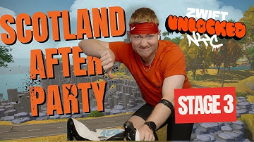 Zwift Unlocked Stage 3: Scotland After Party