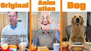 McDonald's CEO Burger Meme - Original vs Animation vs Dog