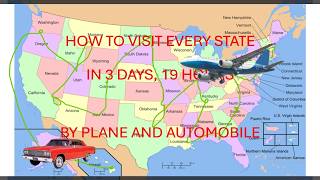 How to visit every US state in 3 days