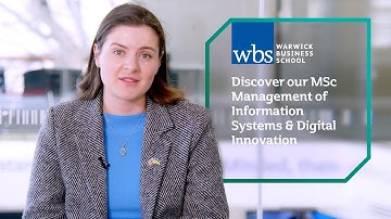 Discover our MSc Management of Information Systems & Digital Innovation | Warwick Business School