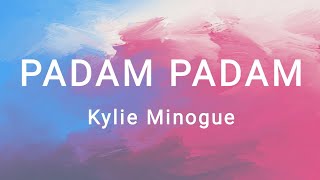 Padam Padam - Kylie Minogue