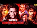 Dark Side of SUSHANT SINGH RAJPUT’s Death Mystery | Untold Story