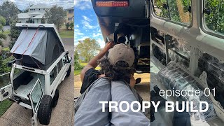 Troopy Build Episode 01 |  AluCab Roof Conversion, Sound Deadening & Rear Bar