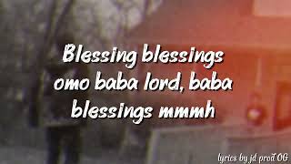 Janyboy - Blessings Official Lyrics video by jd prod OG 