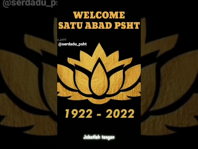 Satu Abad PSHT (Persaudaraan Setia Hati Terate) 1922-2022 class=