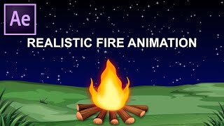 Create Realistic Fire Animation in Adobe After Effects