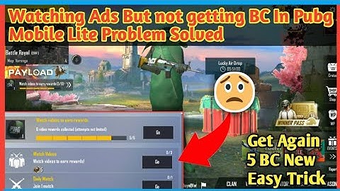 Watching Ads But not getting BC Problem Solved In Pubg Mobile Lite || Get Again 5 BC New Trick